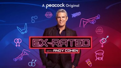Photo of Ex-Rated: Peacock Previews Relationship Series from Andy Cohen (Watch).
